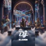 دیجی محمد امین میکس 6 و 8